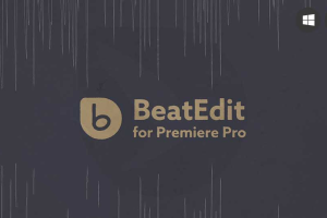 PR插件-节奏鼓点自动剪辑插件BeatEdit v2.1.003_脚本插件+视频教程(Win&Mac)