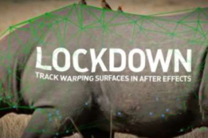 AE插件-物体表面跟踪特效合成高级工具Aescripts Lockdown v2.0.0 Win/Mac+中文使用教程