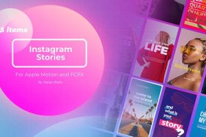 FCPX插件-155个时尚流行竖版海报封面图文排版设计动画 Instagram Stories Builder