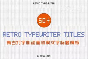 FCPX插件-50组复古打字机动画效果文字标题 含音效 支持M1 Retro Typewriter Titles