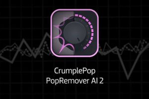 自动消除爆破音音频降噪插件升级版 支持M1芯片 PopRemover AI 2