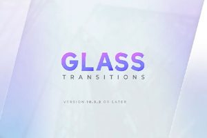 FCPX插件-25组优雅玻璃反射效果过渡转场 支持M1M2 Glass Transitions