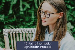 LR/PS预设-富士电影胶卷人像Lightroom胶片电影预设 15 Fuji Cinematic Lightroom Presets