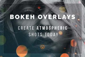 素材-摄影后期散景光斑照片氛围增强叠加合成素材Bokeh Overlay