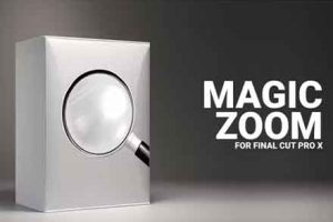 FCPX插件-视频画面快速局部放大缩小旋转效果制作工具 支持M1M2 Magic Zoom
