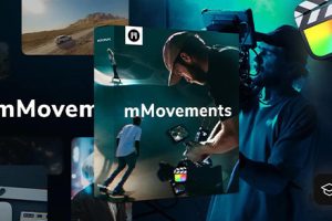 FCPX插件-50种模拟摄像机移动摇晃缩放旋转拉伸抖动畸变运镜动画预设 mMovements