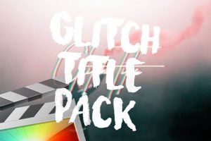 FCPX插件-28种网红流行故障干扰文字标题字幕条动画预设 Ryan Nangle Glitch Titles Pack