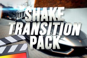 FCPX中文插件-35组炫酷动感抖动镜头摇晃冲刺转场过渡效果预设 Ryan Nangle  RN Shake Transitions Pack