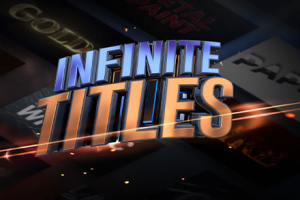 FCPX中文插件-39种冰雪漫画金属火焰材质文字标题动画预设 Infinite Titles
