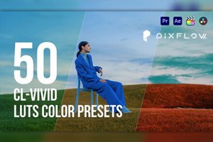 LUT预设-50个电影风格调色预设 索尼阿莱RED高质量电影风格化调色 Pixflow – CL-Vivid Cinematic LUTs Color Presets Pack