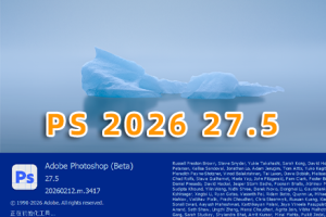 软件- Photoshop 2026 Beta27.5.m.3417 免安装版WINX64支持移除功能  hqwy