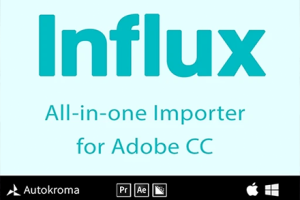 AE/PR插件-导入MKV/MOV多种格式编码直接导入软件工具 Autokroma  Influx v1.6.1